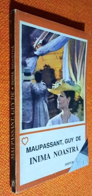 Inima noastra - Guy de Maupassant foto