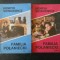 HENRYK SIENKIEWICZ - FAMILIA POLANIECKI 2 volume