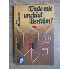 Kurt Kusenberg - Unde este unchiul Bertram?
