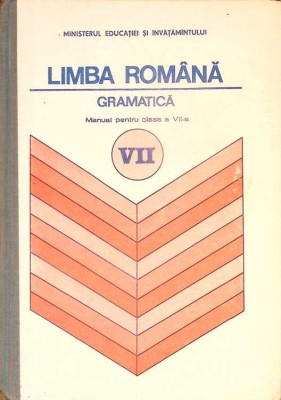 LIMBA ROMANA, GRAMATICA. MANUAL PENTRU CLASA A VII-A-ION POPESCU-276617 foto