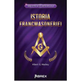 Istoria francmasoneriei - Albert G. Mackey