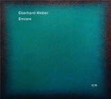 Encore | Eberhard Weber, Jazz, ECM Records