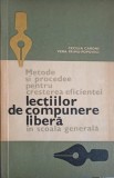 METODE SI PROCEDEE PENTRU CRESTEREA EFICIENTEI LECTIILOR DE COMPUNERE LIBERA IN SCOALA GENERALA-CECILIA CAR-247684