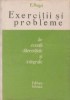 Ecuatii Diferentiale si Integrale: Exercitii si Probleme - Eliferie Rogai, Editura Tehnica - Curs