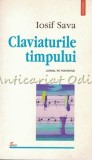 Cumpara ieftin Claviaturile Timpului - Iosif Sava - Jurnal Pe Portative, Polirom