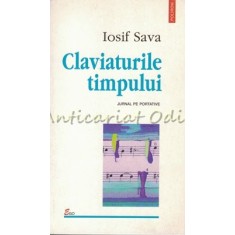 Claviaturile Timpului - Iosif Sava - Jurnal Pe Portative