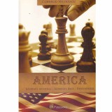 Corneliu Nicolescu - America - Razboiul Mondial, Razboiul Rece, Destinderea - 132902