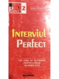 Max Eggert - Interviul perfect (Editia: 1998)