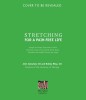 Stretching for a Pain-Free Life: Simple At-Home Exercises to Solve the Root Cause of Low Back, Neck, Knee, Shoulder and Ankle Tension for Good