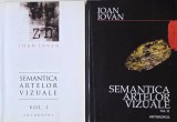Semantica artelor vizuale, Ioan Iovan (2 volume). Carte