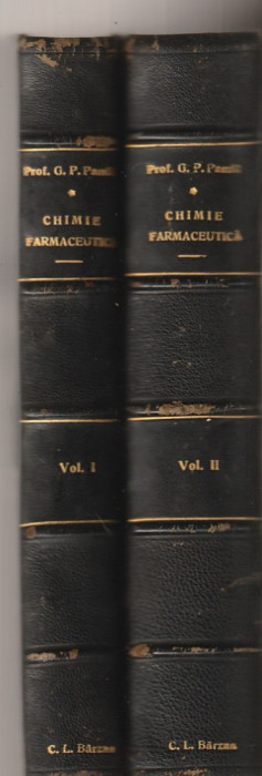 G. P. PAMFIL - CHIMIE FARMACEUTICA ( 2 VOLUME ) RELEGATA ( 1927/1938 )