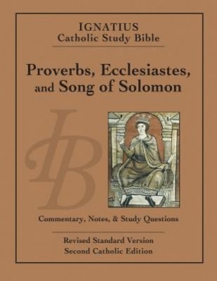 Ignatius Catholic Study Bible: Proverbs, Ecclesiastes, and Song of Solomon foto