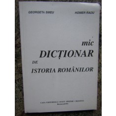 Georgeta Smeu - Mic dictionar de istoria rom&acirc;nilor (editia 1994)