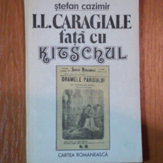 I. L. CARAGIALE FATA CU KITSCHUL de STEFAN CAZIMIR , 1988