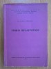 Teoria Relativitatii - N. Mihaileanu, 1972, 142 pagini, Fizica, Universitatea Bucuresti