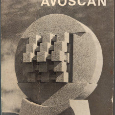 IONEL JIANOU / JIANU: IVAN AVOSCAN (ED. ARTED / PARIS 1977) [LIMBA FRANCEZA]