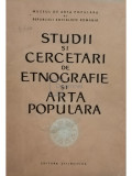 Studii si cercetari de etnografie si arta populara (editia 1965)