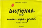 Catalina Enache, Ioana Suilea - Dictionar roman-englez-german pentru cei mici,