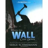 When the Wall Came Down