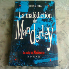 LA MALEDICTION DE MANDERLEY - SUSAN HILL (CARTE IN LIMBA FRANCEZA)