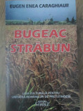 BUGEAC STRABUN. POEZII-EUGEN ENEA CARAGHIAUR