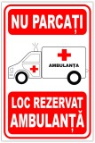 Indicator de salvare nu parcati loc rezervat ambulanta