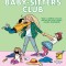 Dawn and the Impossible Three: Full-Color Edition (the Baby-Sitters Club Graphix #5)