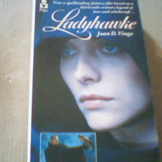 Joan D. Vinge - Ladyhawke { in limba engleza } / SF / 1985