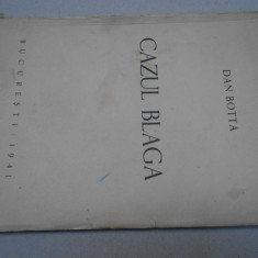 Dan Botta, Cazul Blaga, Bucuresti 1941, 62 pagini