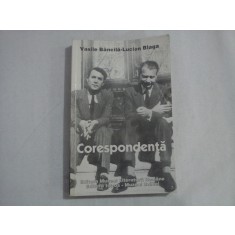 CORESPONDENTA - VASILE BANCILA-LUCIAN BLAGA
