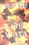 CLIPE DE VIATA-JUDITH GOULD-270313