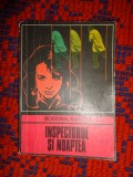 Inspectorul si noaptea - Bogomil Rainov / 103 pagini