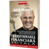 Transformarea financiara totala - Dave Ramsey
