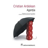 Agenţia - Paperback brosat - Cristi Ardelean - Cartea Rom&acirc;nească