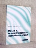 Aplicatii ale recunoasterii formelor in diagnosticul automat - Stefan-Gheorghe Pentiuc