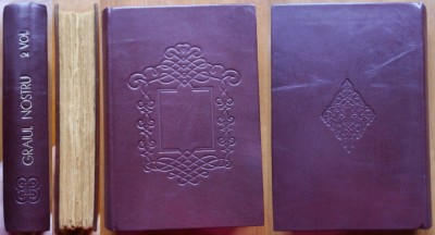 Candrea, Densusianu, Sperantia, Graiul nostru, 1906, 2 volume in coligat foto
