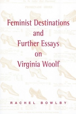Feminist Destinations and Further Essays on Virginia Woolf foto