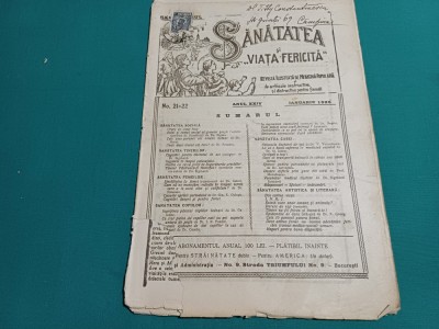 REVISTA SĂNĂTATEA ȘI VIAȚA FERICITĂ * NR.21-22* IANUARIE 1925 *27 foto
