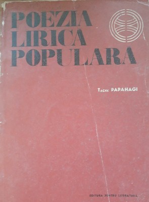 Poezia lirica populara - Tache Papahagi foto