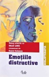 Emotiile distructive. In dialog cu Dalai Lama - Daniel Goleman (XE381)
