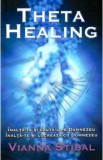 Theta Healing - Vianna Stibal