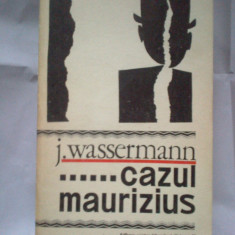 e4 Cazul Maurizius - J. Wassermann