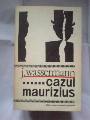 e4 Cazul Maurizius - J. Wassermann foto