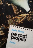 Radu Mares- pe cont propriu