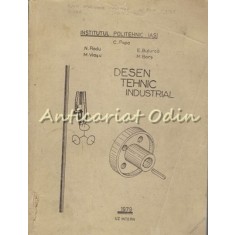 Desen Tehnic Industrial - Constantin Popa