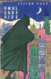 Omul care rade - Victor Hugo, Editura Tineretului 1961, Literatura Clasica Romane Celebre Carte Veche