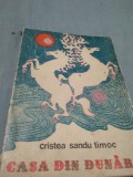 Cumpara ieftin CASA DIN DUNARE CRISTEA SANDU TIMOC 1974 BOGAT ILUSTRATA