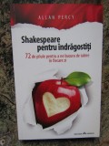 Shakespeare pentru indragostiti - Allan Percy