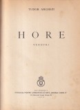 Carte Tudor Arghezi - Hore. Versuri (1939) - Cartonata, 154 pagini, 13x20 cm, Romana, Stare buna