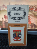 Sibiu, Stadtplan, Rumanien, hartă și text &icirc;n germană, Publiturism 1974, 109